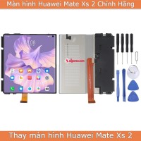 Thay màn hình Huawei Mate Xs 2